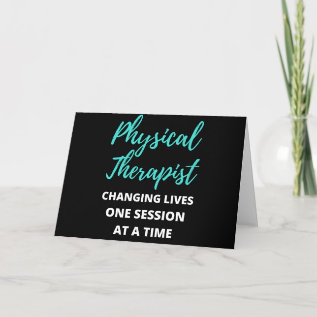 Physical Therapist Changing Lives One Session Holiday Card (Front)
