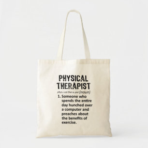 Physical Therapist Definition Tote Bag