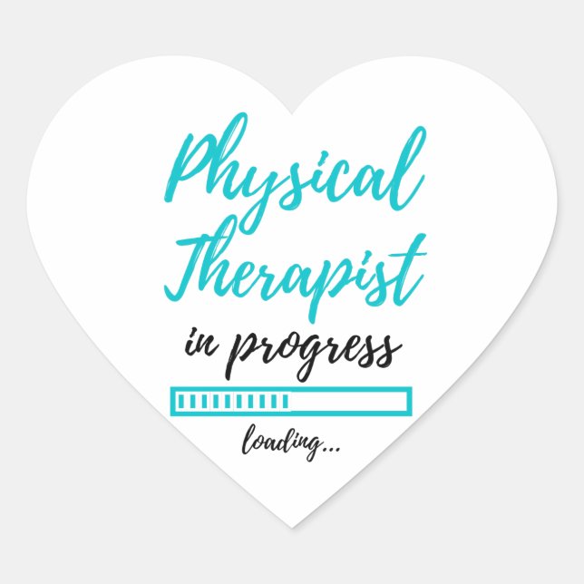 Physical Therapist In Progress 2 Heart Sticker (Front)