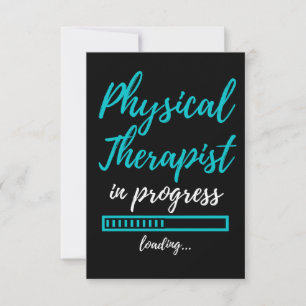 Physical Therapist In Progress Thank You Card