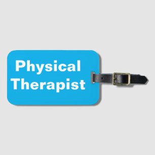Physical Therapist Luggage Tag