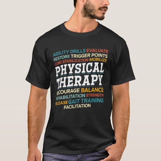 Physical Therapist Pta Exercise Physical Therapy T-Shirt (Front)