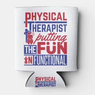 Physical Therapist Putting the Fun in Functional Can Cooler