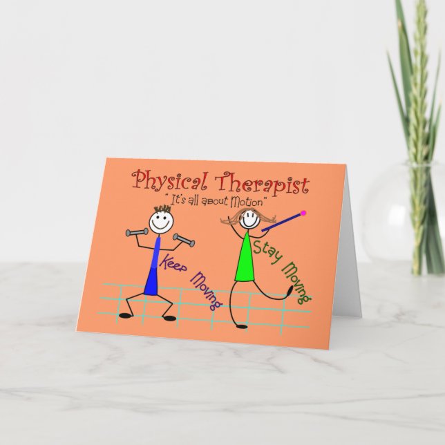 Physical Therapist Stick People "Keep Moving" Card (Front)