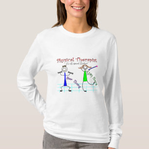 Physical Therapist Stick People "Keep Moving" T-Shirt