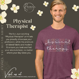 Physical Therapist Unisex Tri-Blend Shirt