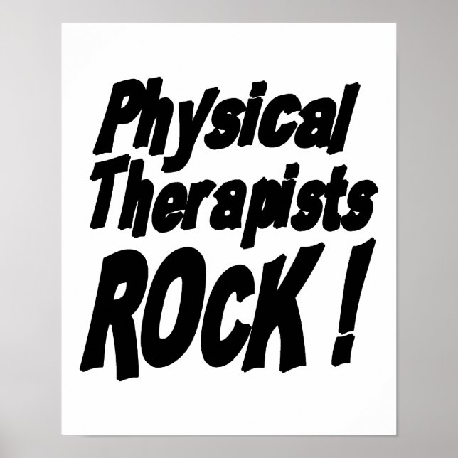Physical Therapists Rock! Poster Print (Front)