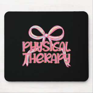 Physical Therapy Aesthetic Pink Coquette Bow Y2k P Mouse Pad