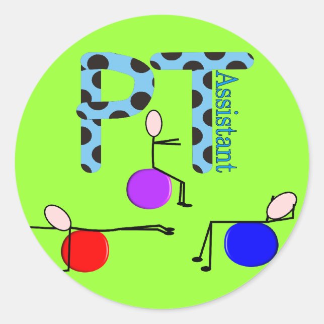 Physical Therapy Assistant Gifts Classic Round Sticker (Front)