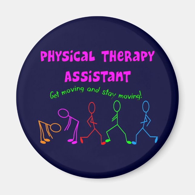Physical Therapy Assistant Gifts Magnet (Front)