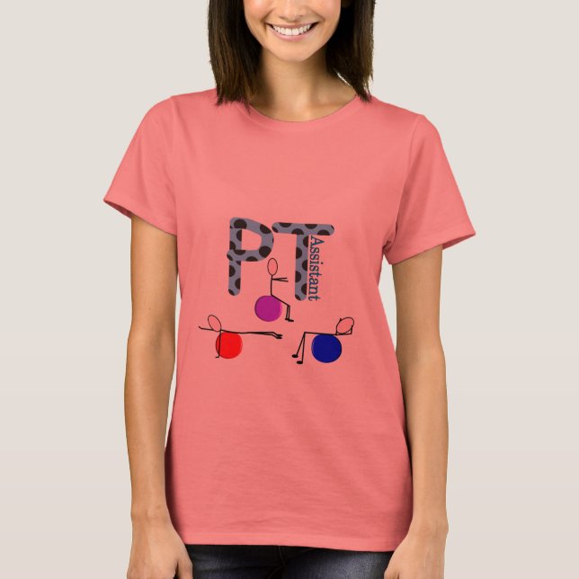 Physical Therapy Assistant Gifts T-Shirt (Front)