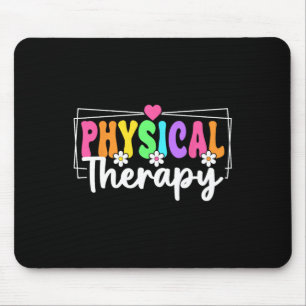Physical Therapy Back To School Physical Therapist Mouse Pad