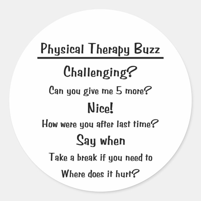 Physical Therapy Buzz Sticker (Front)