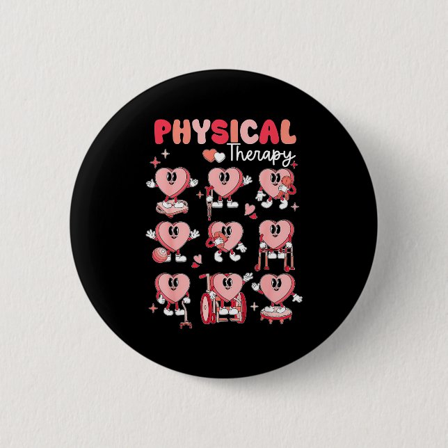 Physical Therapy Cute Candy Heart Valentines Pt Th 6 Cm Round Badge (Front)