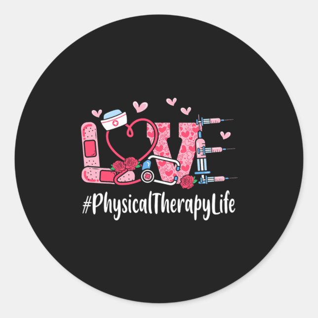 Physical Therapy Love Valentine Day Women Heart Ap Classic Round Sticker (Front)