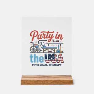 Physical Therapy Party in the USA Vintage T-Shirt_ Acrylic Sign