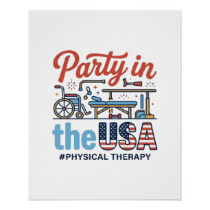 Physical Therapy Party in the USA Vintage T-Shirt_ Poster