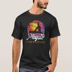 Physical Therapy Physical Therapist T-Shirt