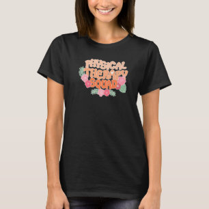 Physical Therapy Squad Teacher Floral Retro 70s G T-Shirt