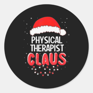 Physical Therast Santa Claus Christmas Matching Co Classic Round Sticker