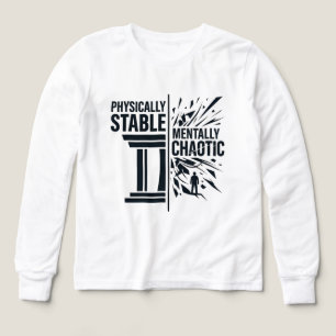 Physically Stable Mentally Chaotic Duality Design