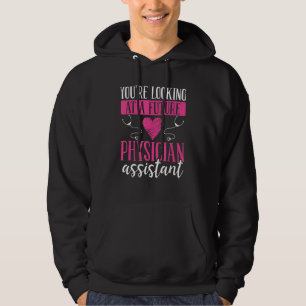 Physician Assistant Appreciation PA School Graduat Hoodie
