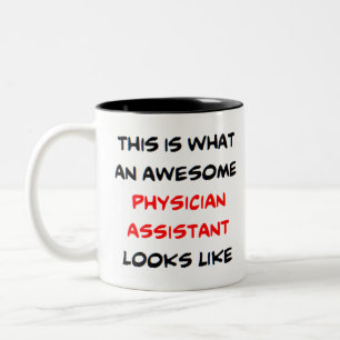 physician assistant, awesome Two-Tone coffee mug