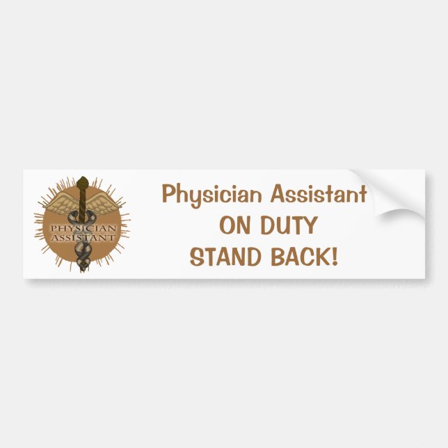Physician Assistant  Bumper Sticker (Front)
