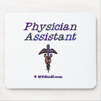 Physician Assistant - Caduceus Mouse Pad