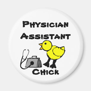 Physician Assistant Chick Fridge Magnet