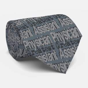 Physician Assistant Extraordinaire Tie