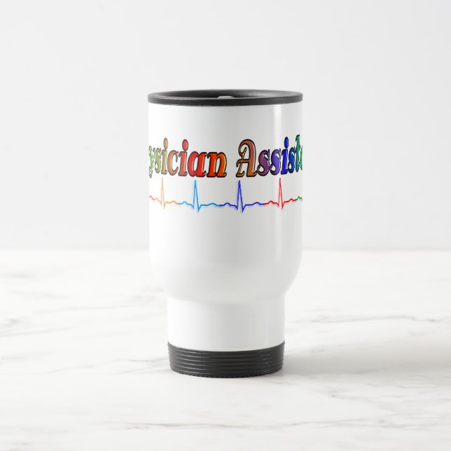 Physician Assistant Gifts T-Shirts and More Travel Mug (Center)