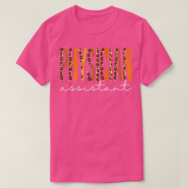 Physician Assistant leopard Fall Autumn Lovers Tha T-Shirt (Design Front)