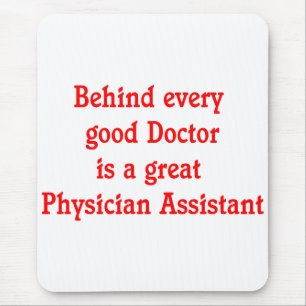 Physician Assistant Mouse Pad