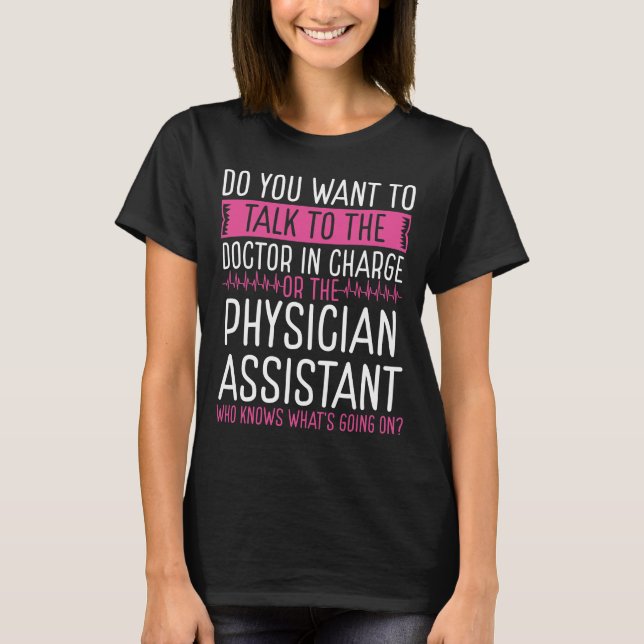 Physician Assistant PA Badge Reel T-Shirt (Front)