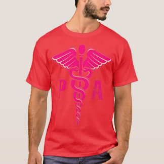 Physician Assistant PA Nursing School 1 T-Shirt
