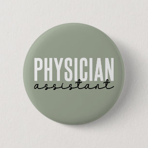 Physician Assistant Physician Associate PA School 6 Cm Round Badge