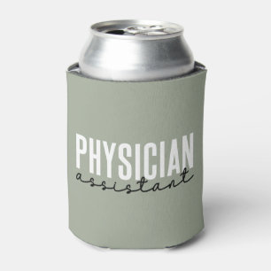 Physician Assistant Physician Associate PA School Can Cooler