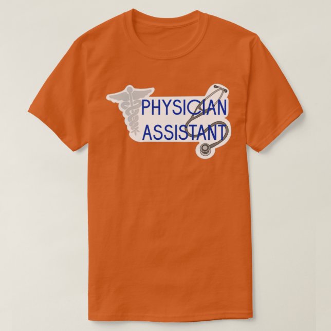 Physician Assistant sticker T-Shirt (Design Front)