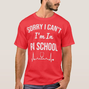 Physician Assistant Student PA Student Future PA 3 T-Shirt