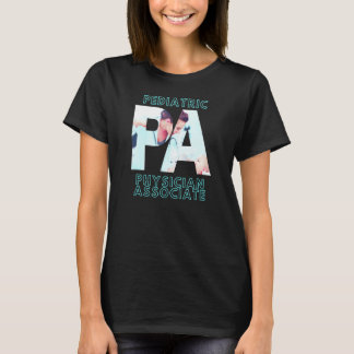 Physician Associate Stylish Paediatrics Pa T-Shirt