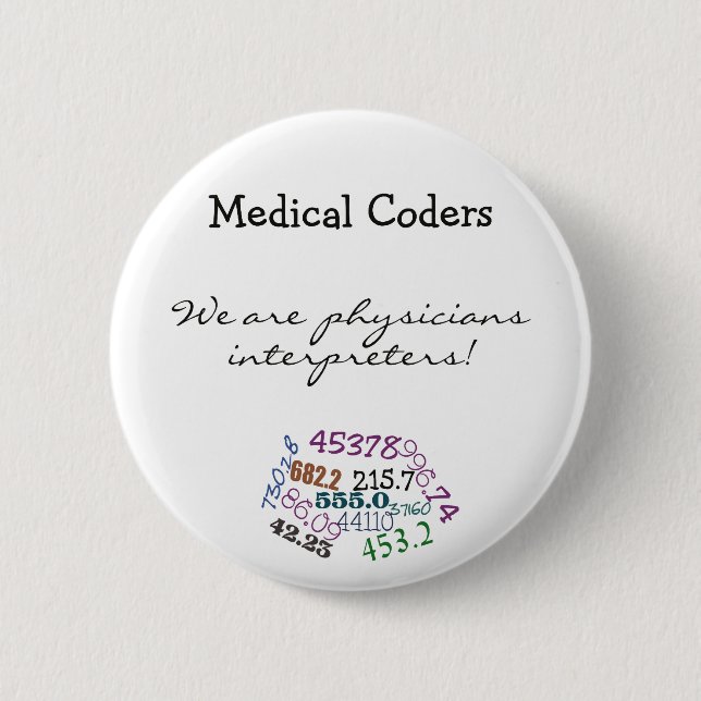 Physician Interpreters 6 Cm Round Badge (Front)