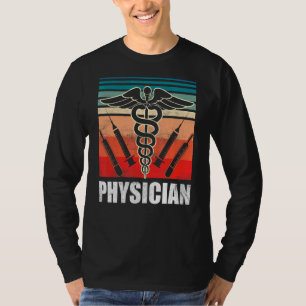 Physician Medical Practitioner Doctor Student Md T-Shirt