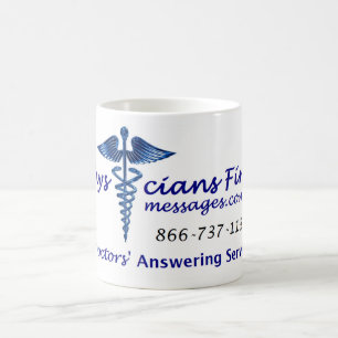 Physicians First Messages Coffee Mug