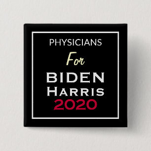 PHYSICIANS For BIDEN HARRIS Black Red White Square 15 Cm Square Badge