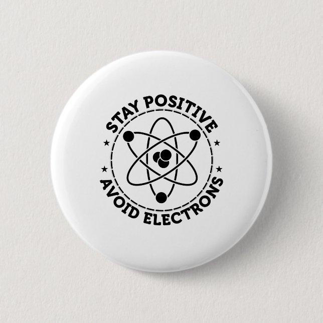 Physicist Electrons | Physics Science Gift 6 Cm Round Badge (Front)
