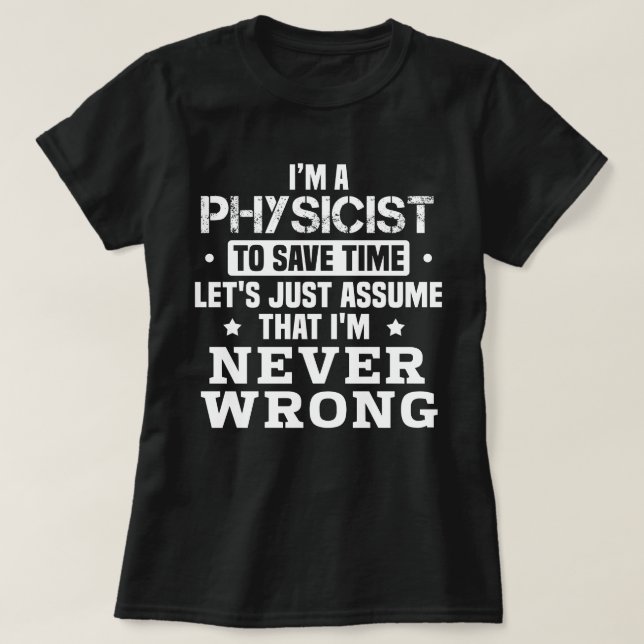 Physicist T-Shirt (Design Front)