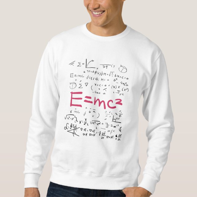 Physics and Math Formulas EMC2 Sweatshirt (Front)
