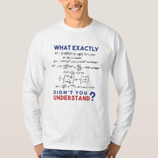 Physics formula Joke T-Shirt (Front)