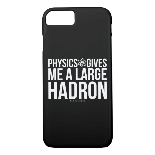 Physics Gives Me A Large Hadron Case-Mate iPhone Case (Back)